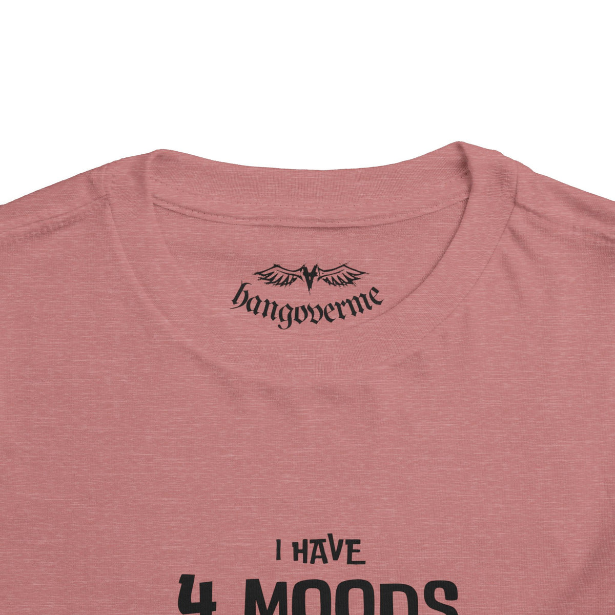 Toddler T-Shirt - "I Have 4 Moods" Colorful Monster Graphic
