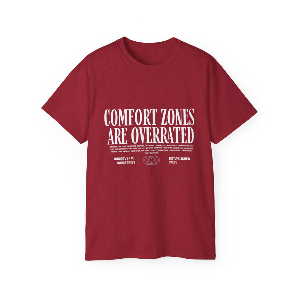 Comfort Zones Are Overrated Tee — Motivational Graphic T‑Shirt