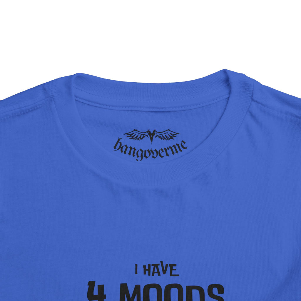Toddler T-Shirt - "I Have 4 Moods" Colorful Monster Graphic