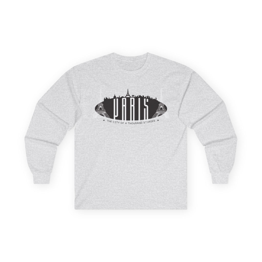 Paris Long Sleeve T-Shirt — "The City of a Thousand Stories"