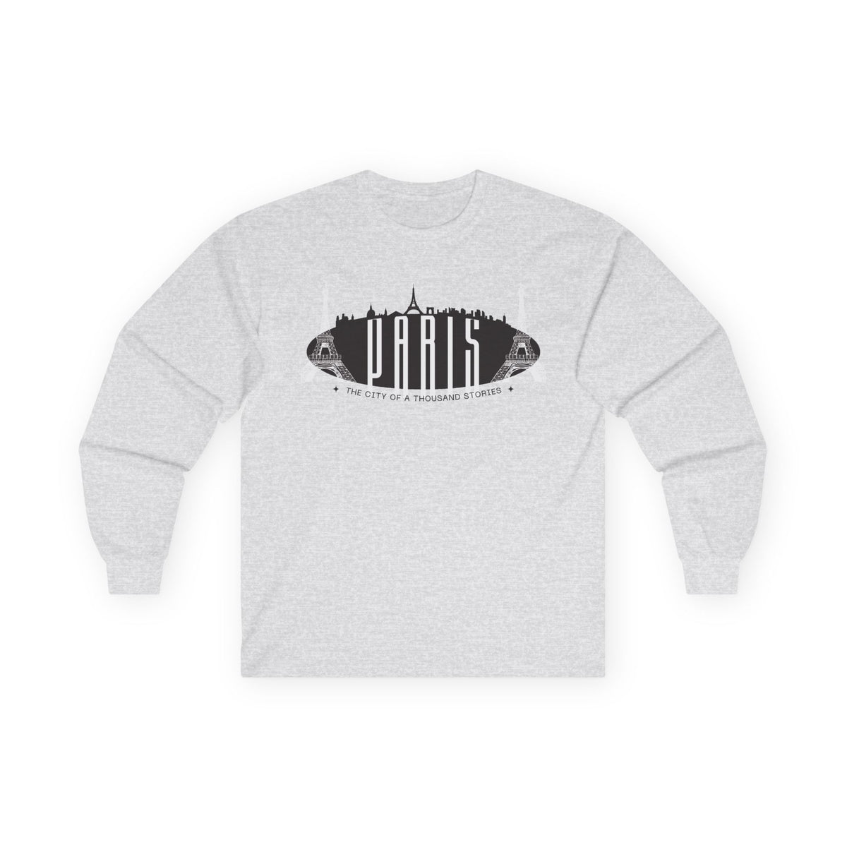 Paris Long Sleeve T-Shirt — "The City of a Thousand Stories"