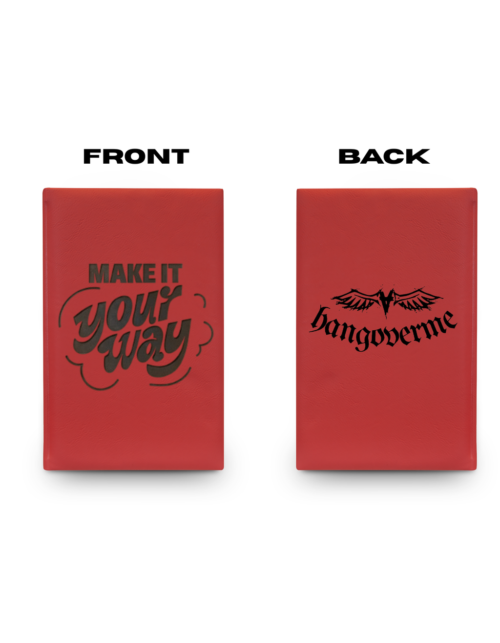 Engraved Vegan Leather Journal — "Make It Your Way"