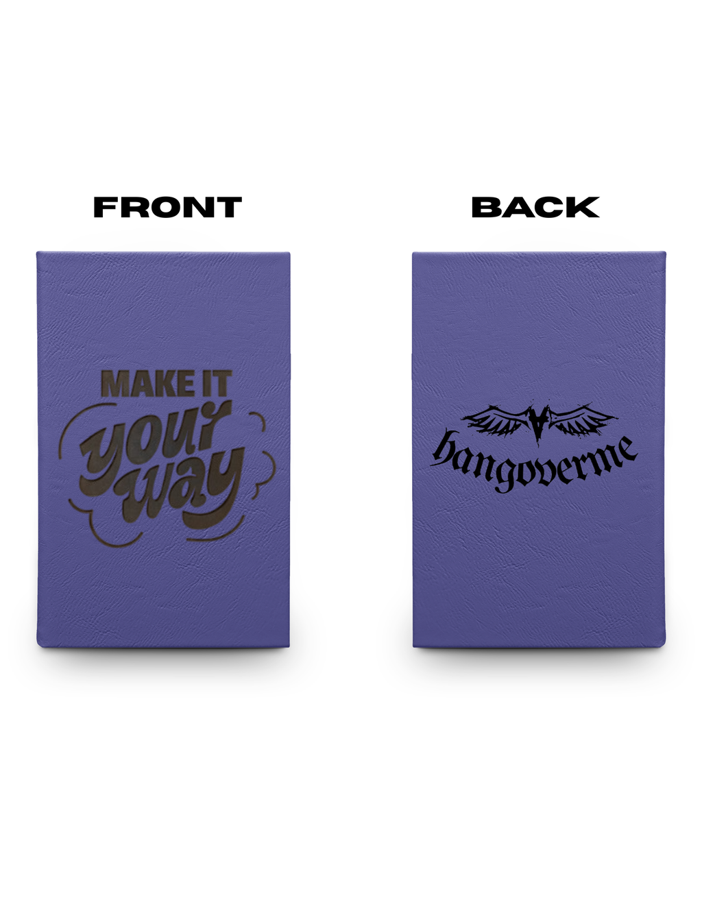 Engraved Vegan Leather Journal — "Make It Your Way"