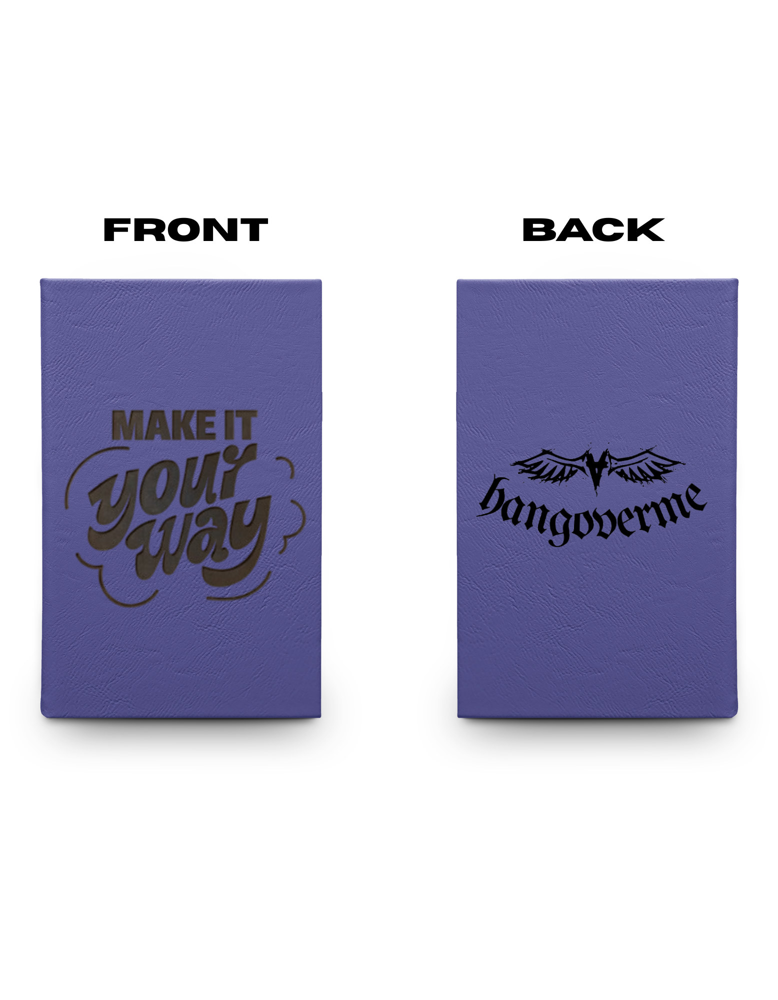Engraved Vegan Leather Journal — "Make It Your Way"