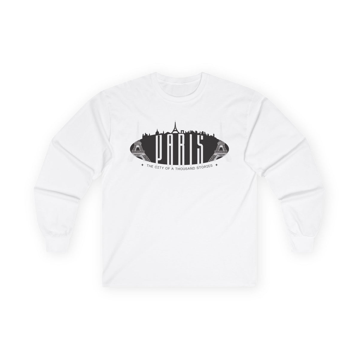 Paris Long Sleeve T-Shirt — "The City of a Thousand Stories"