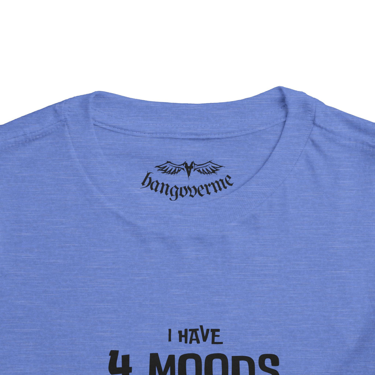 Toddler T-Shirt - "I Have 4 Moods" Colorful Monster Graphic