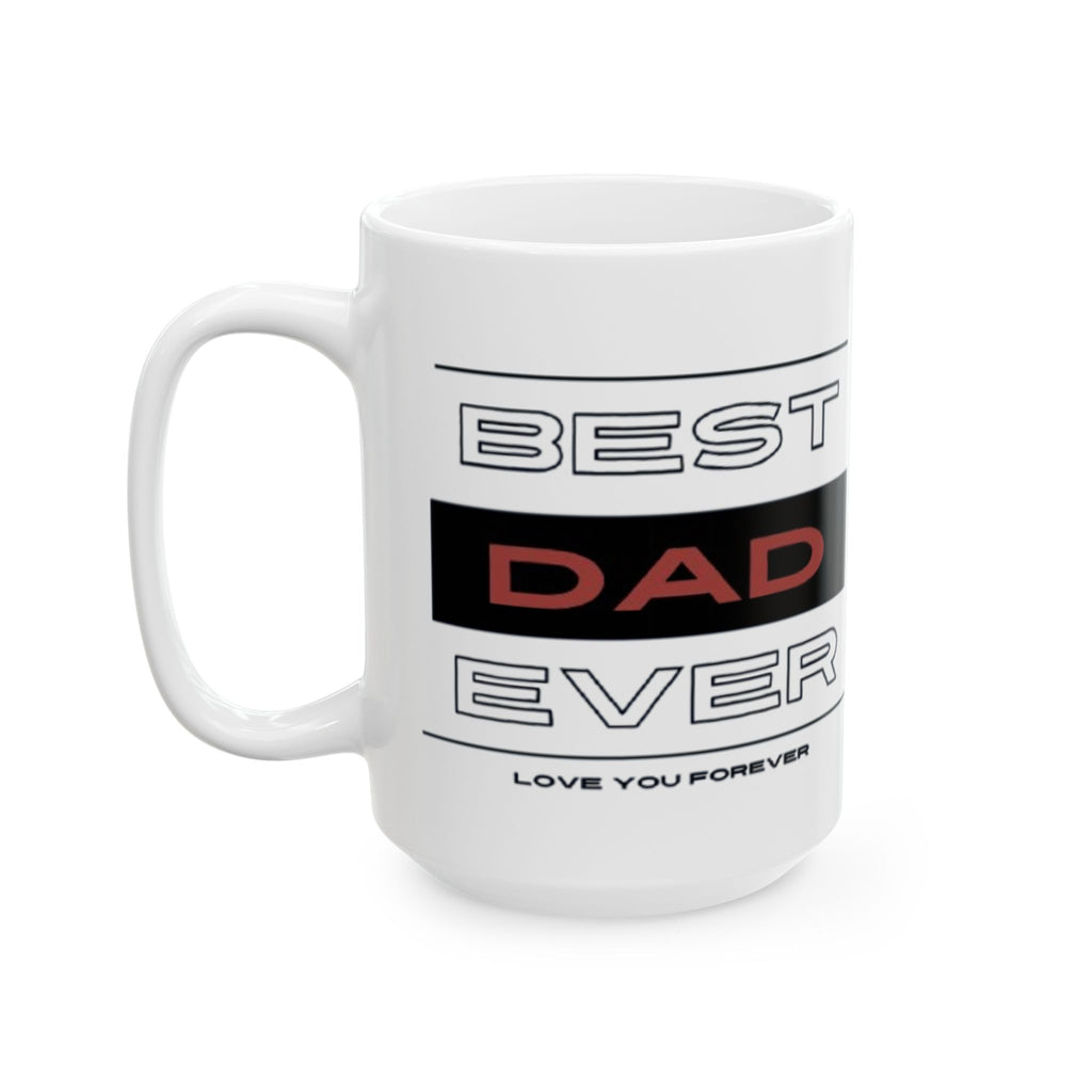 Ceramic Mug - Best Dad & Son Coffee Cup (11oz & 15oz)